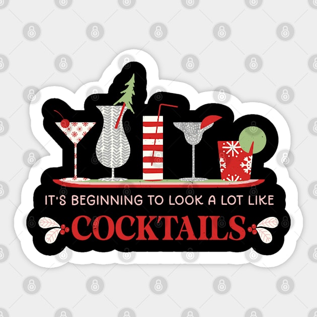 Beginning to Look a Lot Like Cocktails Sticker by SharksOnShore